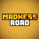 Madness Road