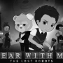 Полное издание нуарного приключения Bear With Me выйдет на мобильных 31 июля