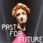 Past for Future
