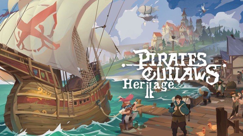 Pirates Outlaws 2: Heritage