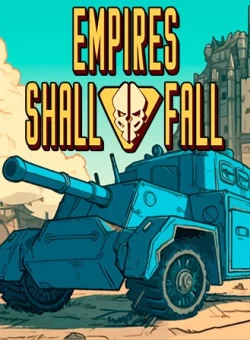 Empires Shall Fall