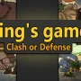 Обзор King's game: Clash or Defense