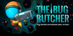 Сайд-скроллерный шутер The Bug Butcher доберётся до App Store 20 октября