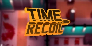 Замедляйте время в предстоящем двухкнопочном шутере Time Recoil