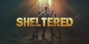 Обзор Sheltered