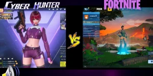 CYBER HUNTER vs FORTNITE