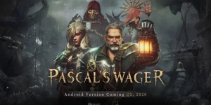 Мрачная action RPG Pascal's Wager выйдет на Android во втором квартале 2020 года