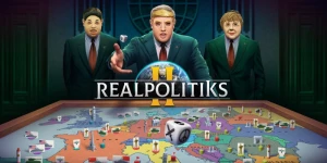 «Пора на второй срок»: анонсирована Realpolitiks II