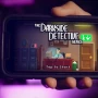 The Darkside Detective: A Fumble in the Dark выпустили на iOS и Android