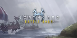 Northgard: Battleborn — экшен-RPG и карточный баттлер на Android