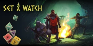 Пошаговая игра Set a Watch: Digital Edition и адаптация «настолки» будет стоить 799 рублей